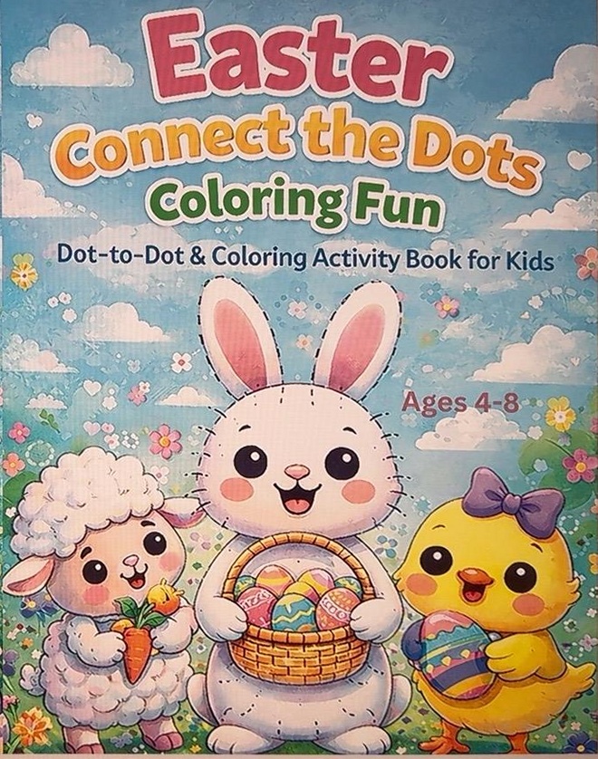Easter Connect the Dots coloring Fun: Dot-to-Dot & Coloring Activity Book for Kids cover